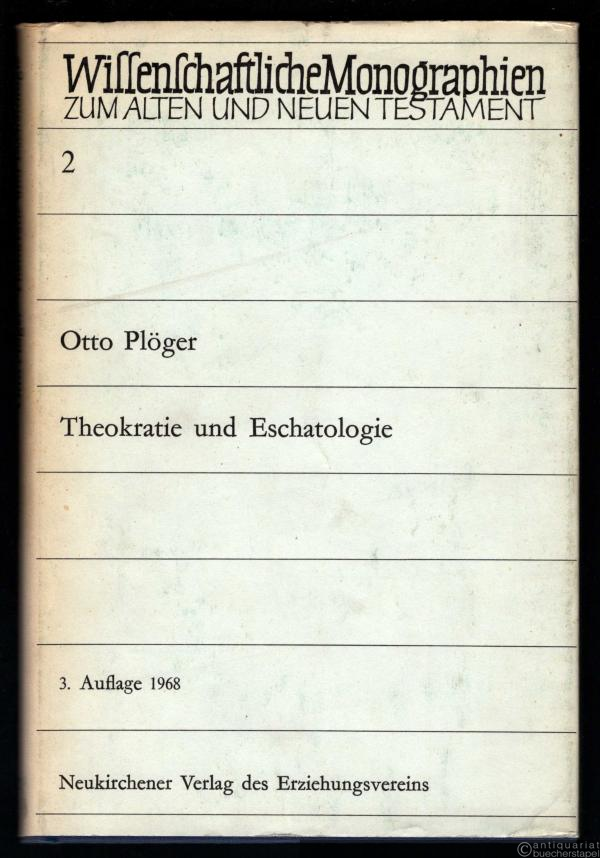  - Theokratie und Eschatologie (= Wissenschaftliche Monographien zum Alten und Neuen Testament, hrsg. v. Günther Bornkamm u. Gerhard von Rad, Bd. 2).