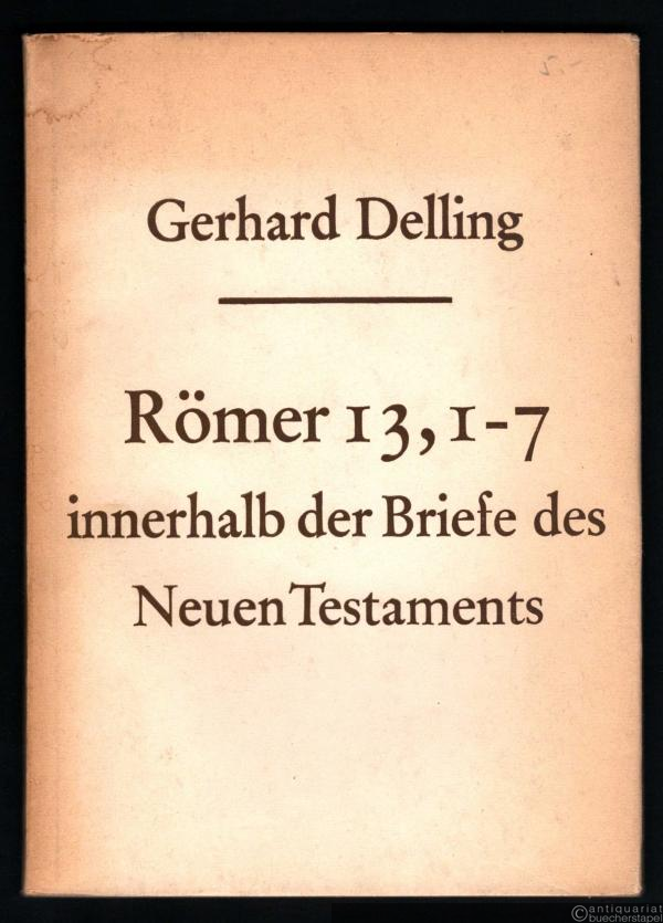  - Römer 13, 1-7 innerhalb der Briefe des Neuen Testaments.