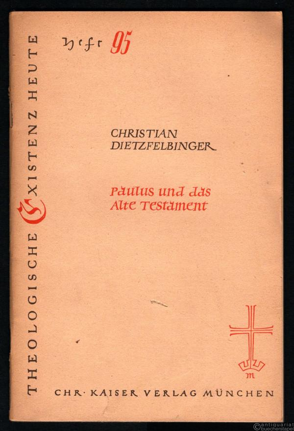  - Paulus und das Alte Testament. Die Hermeneutik des Paulus, untersucht an siner Deutung der Gestalt Abrahams (= Theologische Existenz heute, Schriftenreihe, hrsg. von K. G. Steck u. Georg Eichholz, Neue Folge, Heft Nr. 95).