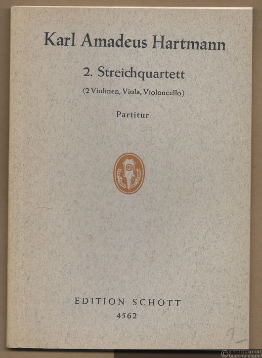  - 2. Streichquartett (2 Violinen, Viola, Violoncello) (= Edition Schott, Nr. 4562). Partitur.