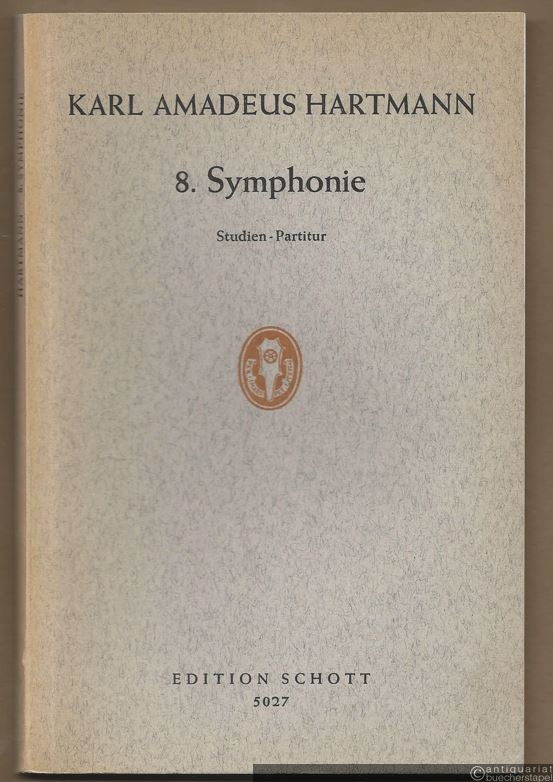  - 8. Symphonie für großes Orchester (= Edition Schott, Nr. 5027). Studien-Partitur.