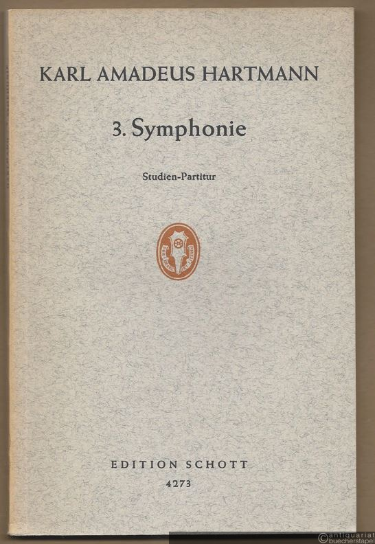  - 3. Symphonie für großes Orchester (= Edition Schott, Nr. 4273). Studien-Partitur.