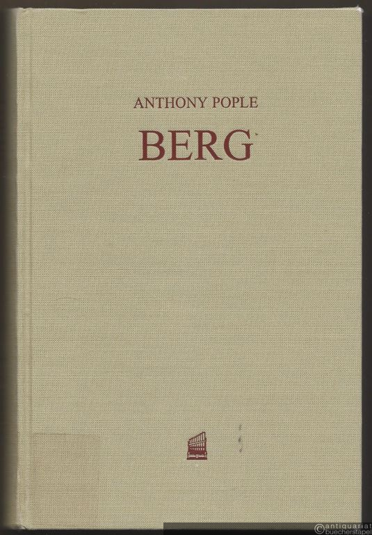 - Alban Berg und seine Zeit (= Große Komponisten und ihre Zeit).