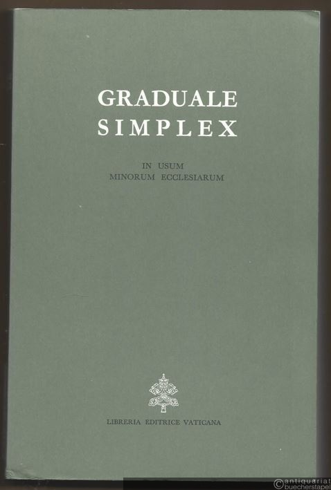  - Graduale simplex. In usum minorum ecclesiarum.