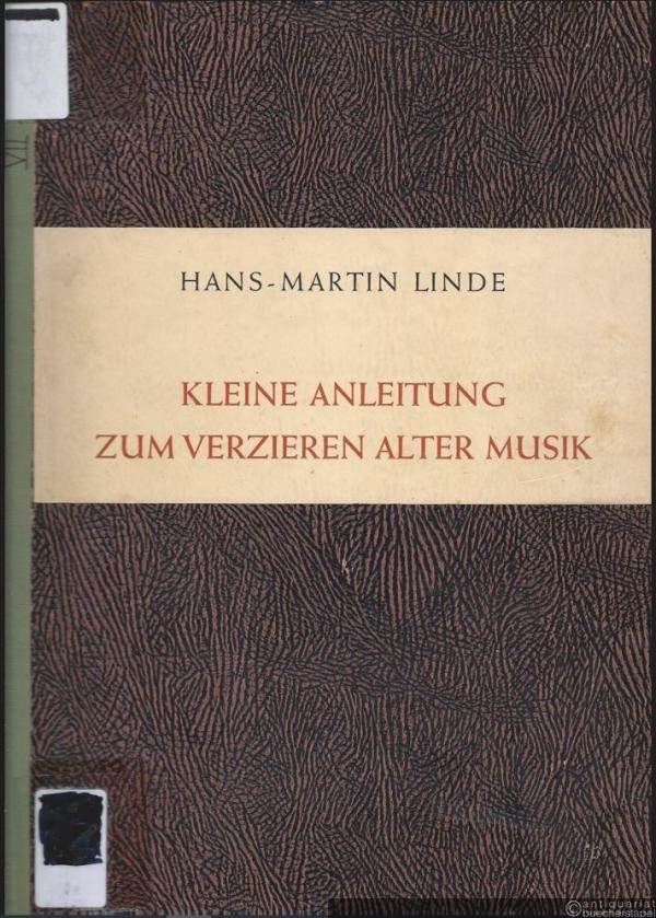  - Kleine Anleitung zum Verzieren alter Musik (= Edition Schott 4758).