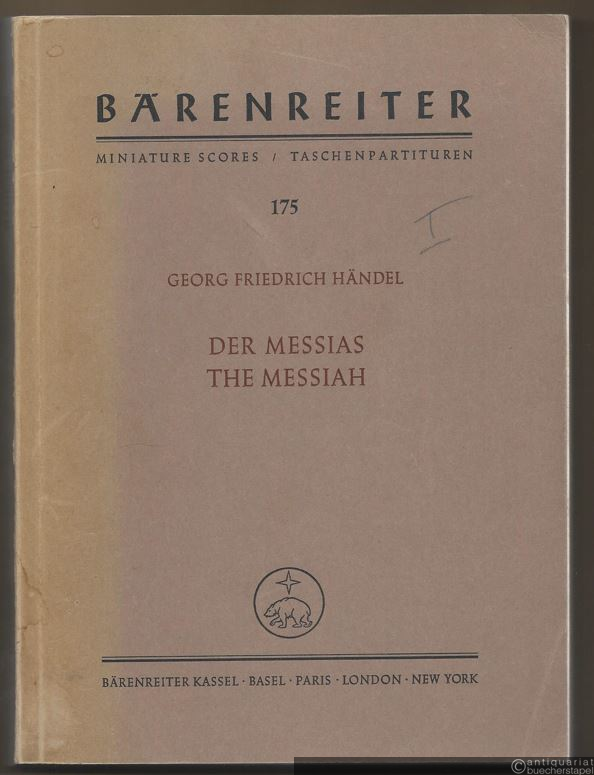  - Der Messias / The Messiah. Oratorium in drei Teilen (= Bärenreiter Taschenpartituren 175).