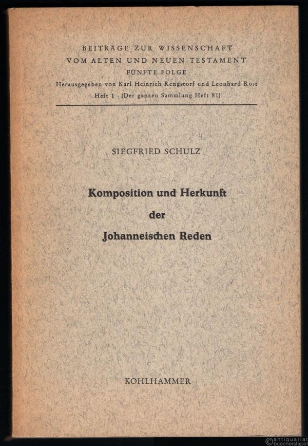  - Komposition und Herkunft der Johanneischen Reden (= Beiträge zur Wissenschaft vom Alten und Neuen Testament, hrsg. v. K. H. Rengstorf u. L. Rost, Heft 1 d. fünften Folge, Heft 81 d. ganzen Sammlung).