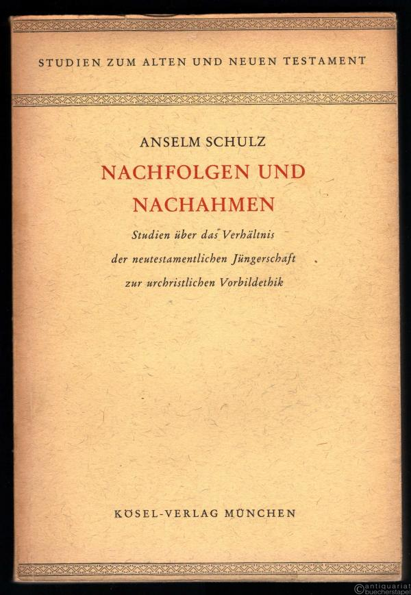  - Nachfolgen und Nachahmen. Studien über das Verhältnis der neutestamentlichen Jüngerschaft zur urchristlichen Vorbildethik (= Studien zum Alten und Neuen Testament, hrsg. v. Vinzenz Hamp u. Josef Schmid, Band VI).