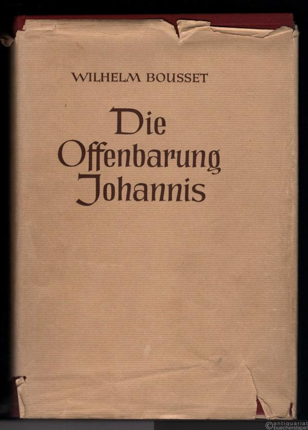  - Die Offenbarung Johannis (= Kritisch-exegetischer Kommentar über das Neue Testament, begr. v. H. A. Wilhelm Meyer, 16. Abteilung - 6. neubearbeitete Auflage).
