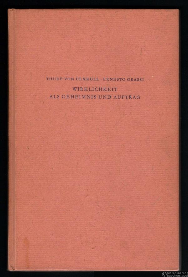  - Wirklichkeit als Geheimnis und Auftrag. Die Exaktheit der Naturwissenschaften und die philosophische Erfahrung (= Sammlung Überlieferung und Auftrag, hrsg. von Ernesto Grassi, Reihe Schriften, Bd. 1).