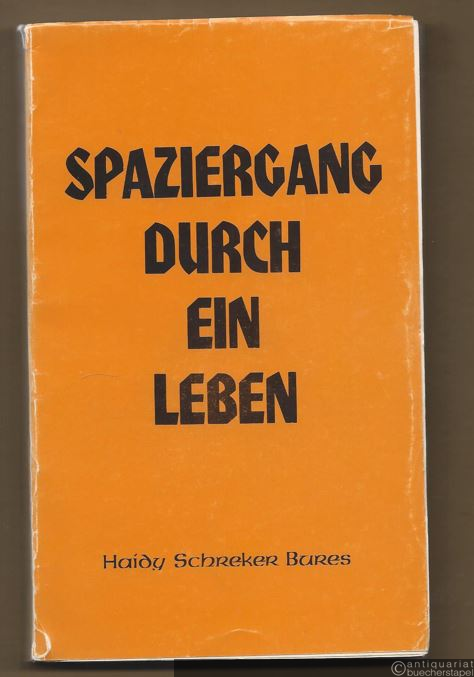  - Spaziergang durch ein Leben.