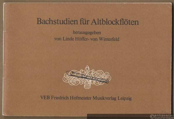  - Bachstudien für Altblockflöten.
