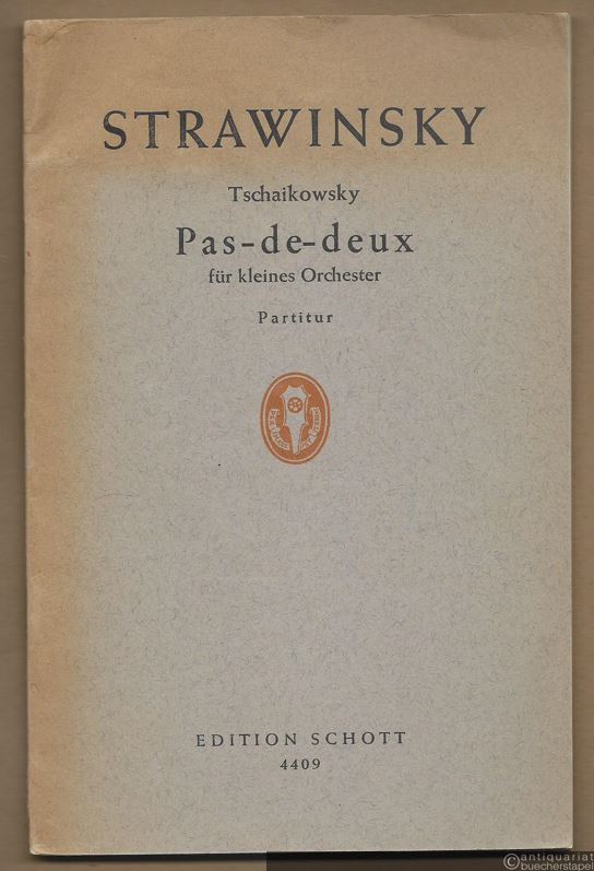  - Pas - de - deux für kleines Orchester / L'oiseau bleu / Bluebird from P. Tschaikowsky's ballet "The sleeping beauty" (= Edition Schott, Nr. 4409). Studien-Partitur.
