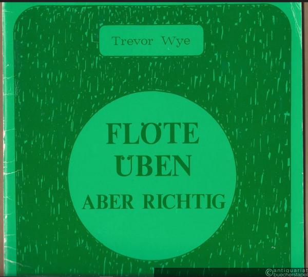  - Flöte üben, aber richtig. Heft 4: Intonation und Vibrato.
