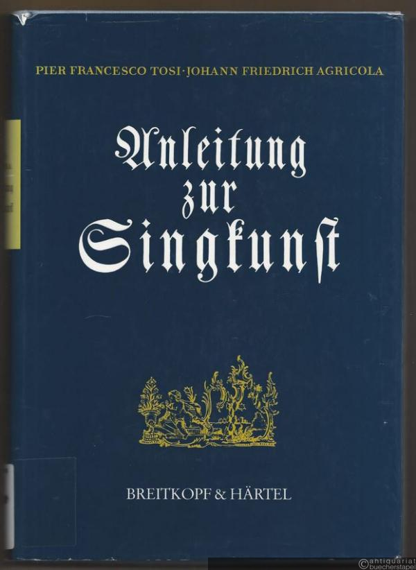  - Anleitung zur Singkunst.