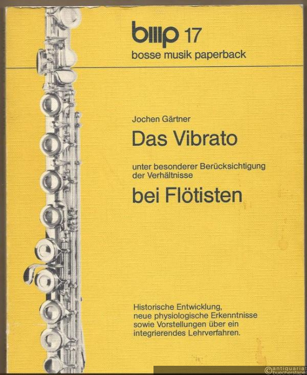  - Das Vibrato unter besonderer Berücksichtigung der Verhältnisse bei Flötisten. Historische Entwicklung, neue physiologische Erkenntnisse sowie Vorstellungen über ein integrierendes Lehrverfahren.