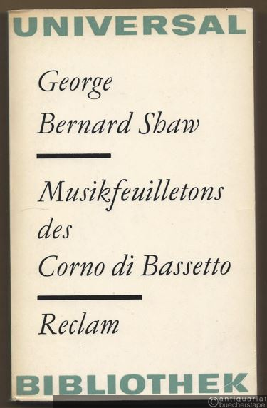  - Musikfeuilletons des Corno di Bassetto (= Reclams Universal-Bibliothek 463).
