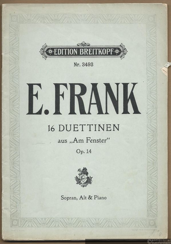  - 16 Duettinen aus "Am Fenster" in Versen von Kate Greenaway für Sopran und Alt mit Klavierbegleitung, Op. 14 (= Edition Breitkopf, Nr. 3493).