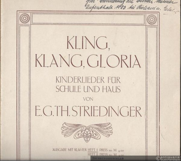  - Kling, Klang, Gloria. Kinderlieder für Schule und Haus. Heft I. Ausgabe für Klavier.