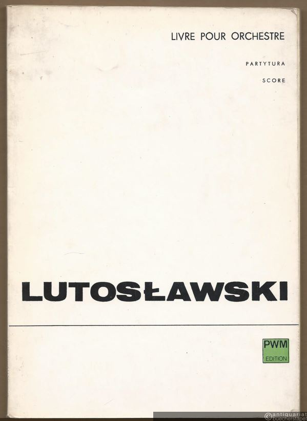  - Livre pour orchestre (1968) (= PWM Edition 6887). Partytura.