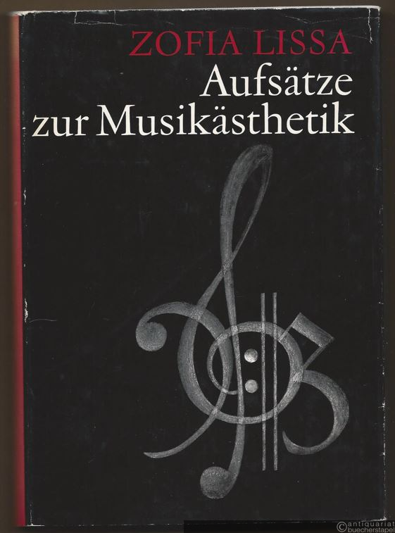  - Aufsätze zur Musikästhetik. Eine Auswahl.