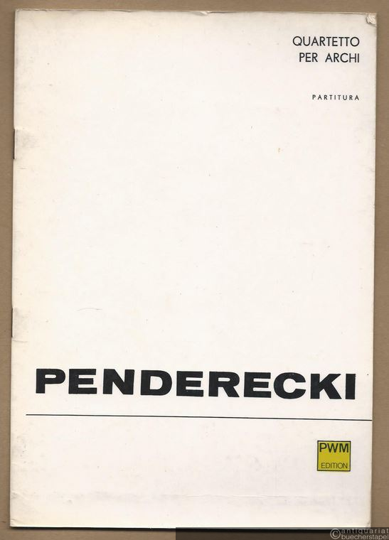  - Quartetto per archi [No. 1] (1960) (= PWM 5372). Partitura.