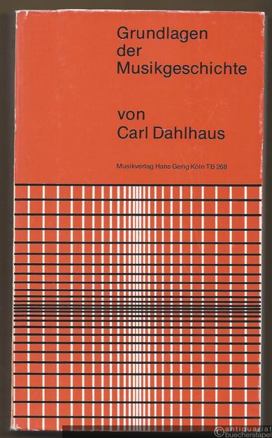  - Grundlagen der Musikgeschichte (= Musik-Taschen-Bücher, Theoretica Bd. 15).