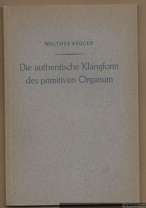  - Die authentische Klangform des primitiven Organum (= Musikwissenschaftliche Arbeiten, hrsg. v. der Gesellschaft für Musikforschung, Nr. 13).