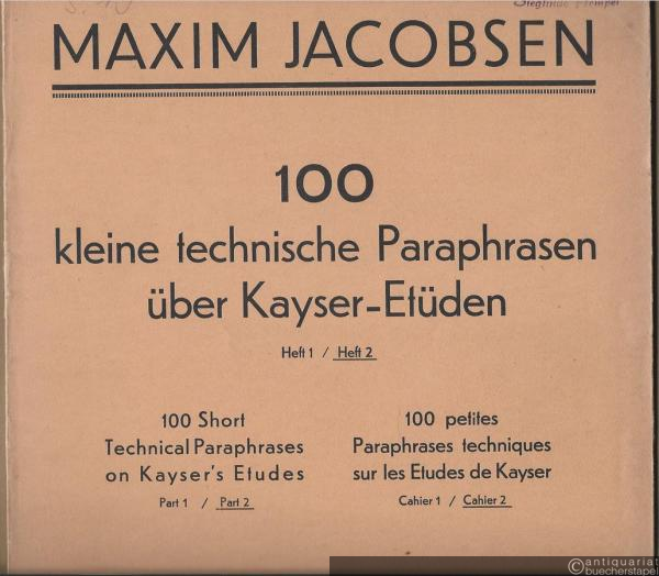  - 100 kleine technische Paraphrasen über Kayser-Etüden, Heft 2 [Violine].