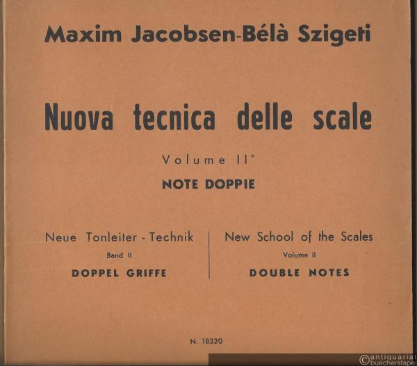  - Nuova tecnica delle scale / Neue Tonleiter-Technik / New School of the Scales, Vol. II. Note doppie / Doppelgriffe / Double notes.
