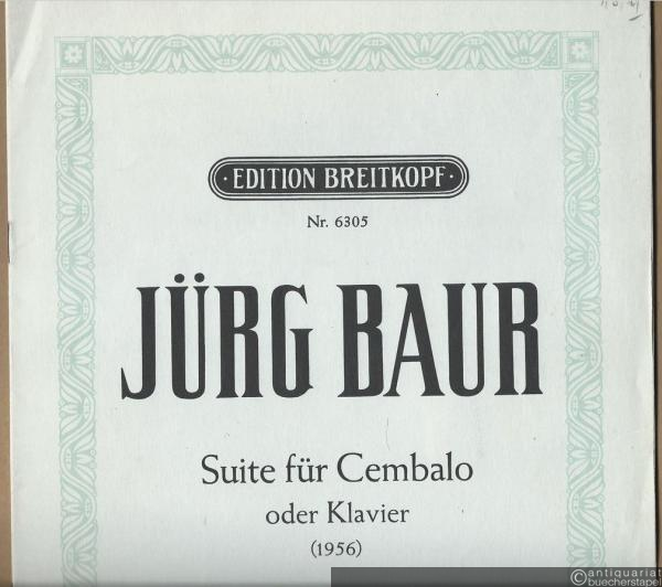  - Suite für Cembalo oder Klavier (1956) (= Edition Breitkopf, Nr. 6305).