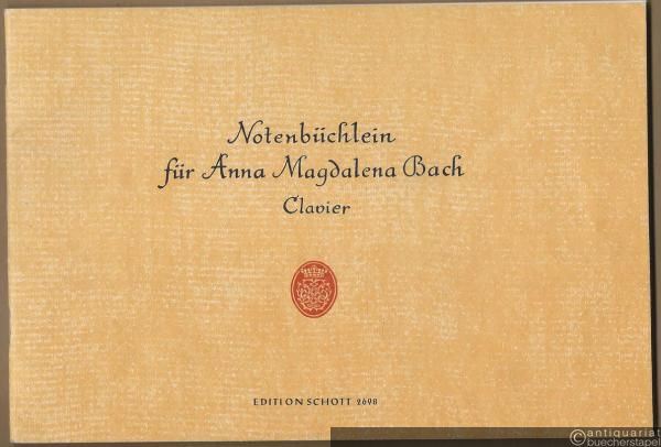  - Notenbüchlein für Anna Magdalena Bach (= Edition Schott 2698). Piano.