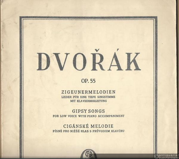  - Zigeunermelodien, op. 55. Lieder für eine tiefe Singstimme mit Klavierbegleitung (= [Edition Simrock, Nr. 1229]).