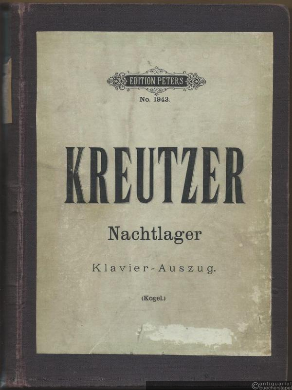  - Das Nachtlager in Granada. Romantische Oper in 2 Akten (= Edition Peters, No. 1943). Vollständiger Klavierauszug nach der vom Componisten neu bearbeiteten Originalpartitur.