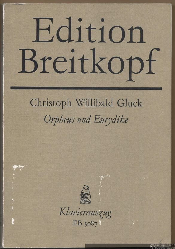  - Orpheus und Eurydike / Orfeo ed Euridice. Oper in drei Aufzügen (Wiener Fassung von 1762) (= Edition Breitkopf, Nr. 3087). Klavierauszug.