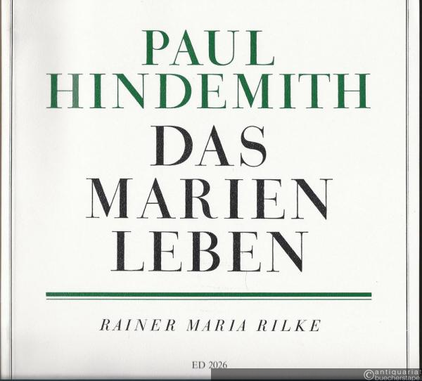  - Das Marienleben. Gedichte nach Rainer Maria Rilke für Sopran und Klavier (= Edition Schott, Nr. 2026).