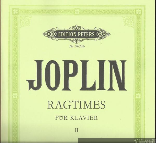  - Ragtimes für Klavier / for piano. 2. Band / Vol. II (= Edition Peters, Nr. 9678b).