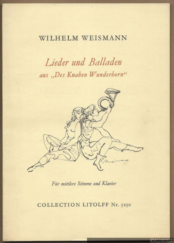  - Zwölf Lieder und Balladen aus "Des Knaben Wunderhorn" (= Collection Litolff, Nr. 5250). Für mittlere Stimme und Klavier.