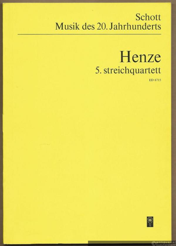  - 5. Streichquartett [für zwei Violinen, Viola und Violoncello] / 5th string quartet [for two violins, viola and violoncello] (1976-77) (= Musik des 20. Jahrhunderts. Edition Schott, Nr. 6715). Studien-Partitur.