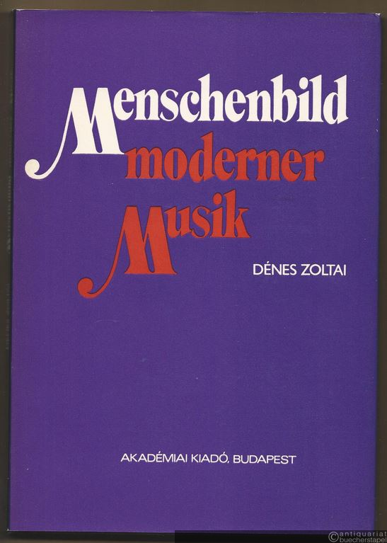  - Menschenbild moderner Musik.