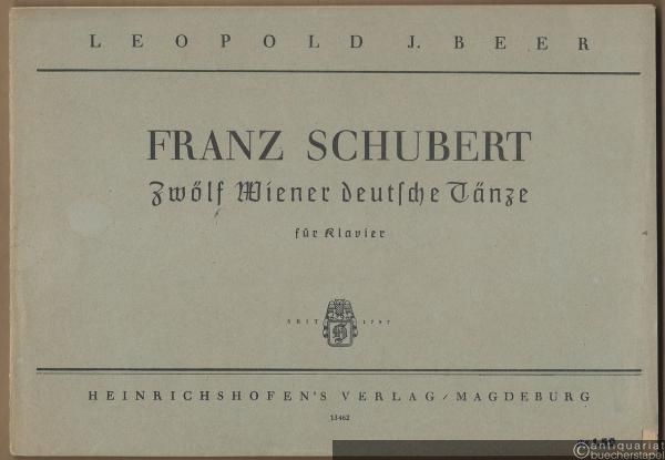  - Zwölf Wiener deutsche Tänze für Klavier.