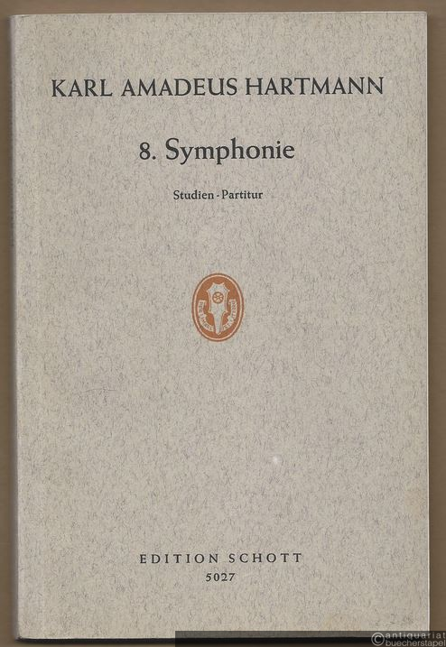  - 8. Symphonie für großes Orchester (= Edition Schott, Nr. 5027). Studien-Partitur.