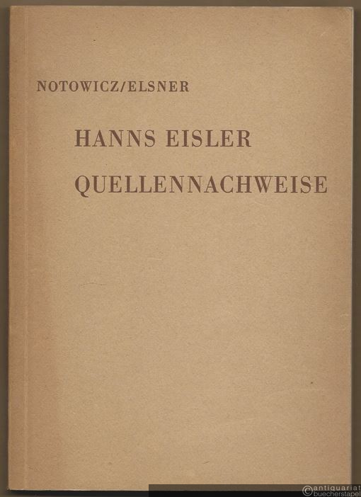  - Hanns Eisler. Quellennachweise.