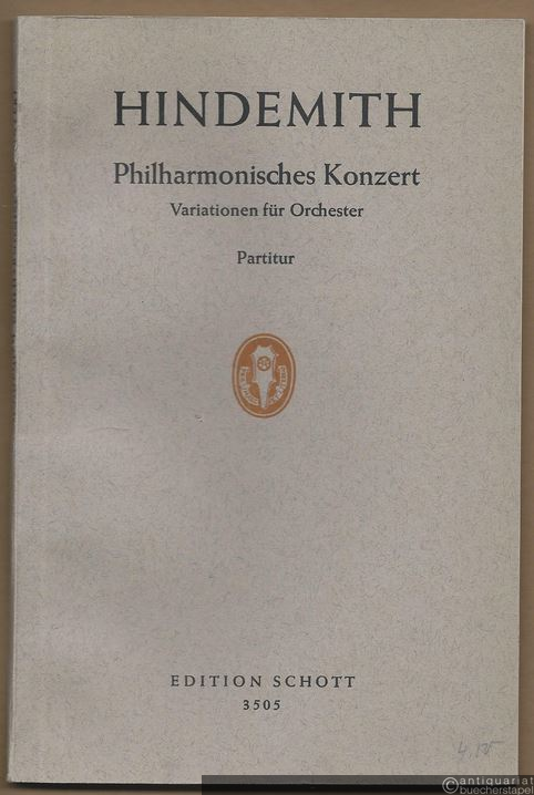  - Philharmonisches Konzert. Variationen für Orchester (1932) (= Edition Schott, Nr. 3505). Partitur / Score.
