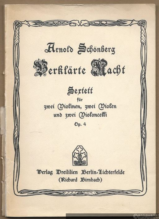  - Verklärte Nacht. Sextett für zwei Violinen, zwei Violen und zwei Violoncelli, Op. 4.