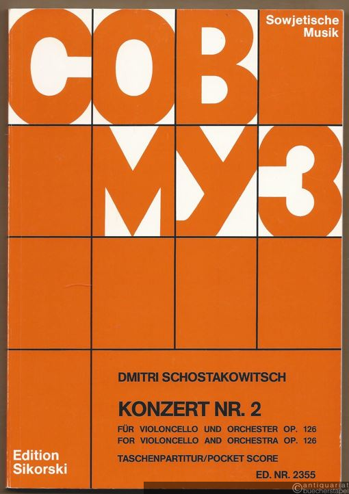  - Konzert Nr. 2 für Violoncello und Orchester / for Violoncello and Orchestra, Op. 126 (= Edition Sikorski, Nr. 2355. SOWMUZ). Taschenpartitur / Pocket score.