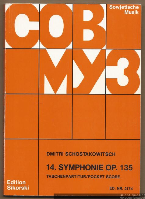  - 14. Symphonie Op. 135 (1969) (= Edition Sikorski, Nr. 2174. SOWMUZ). Taschenpartitur / Pocket score.