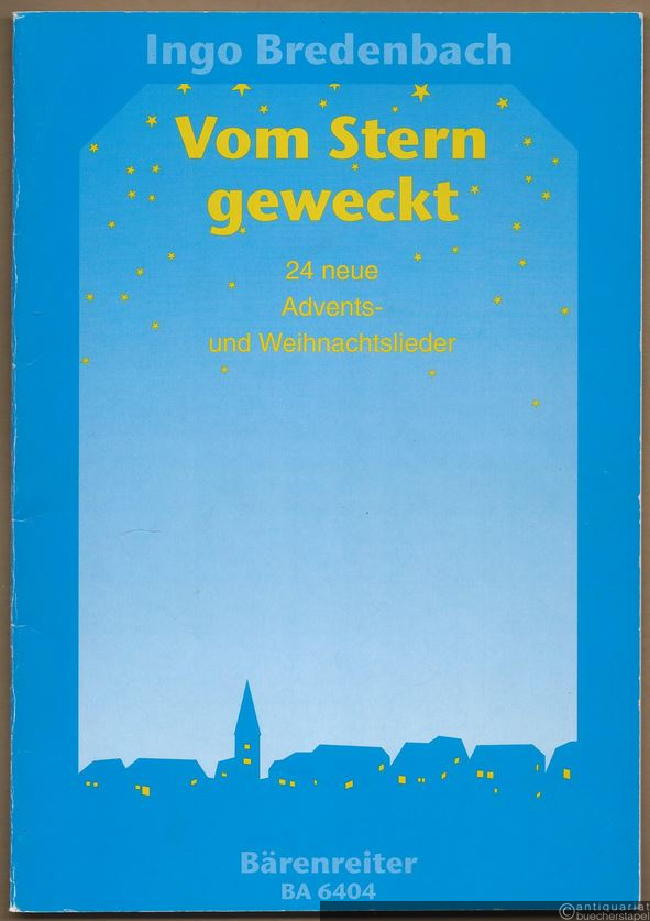  - Vom Stern geweckt. 24 neue Advents- und Weihnachtslieder und zwei Zugaben für Singstimme (einstimmigen [Kinder-]Chor) und Klavier oder Orgel (= Bärenreiter 6404).