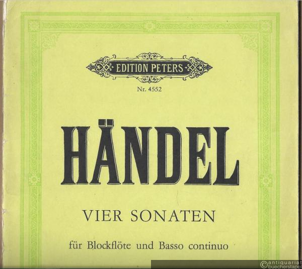  - Vier Sonaten für Blockflöte (Querflöte, Violine) und Basso continuo (= Edition Peters, Nr. 4552).