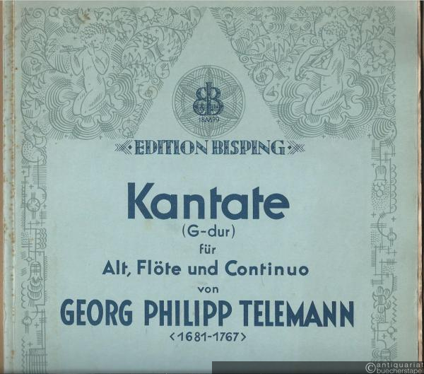  - Kantate G-Dur "Ihr Völker hört" (Heilige drei Könige) für Alt, obligate Flöte und Continuo (= Edition Bisping Nr. 58).